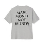 Load image into Gallery viewer, Oversized Make Money Not Friends DMU Boxy Tee - Design My Universe
