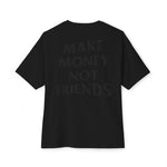 Load image into Gallery viewer, Oversized Make Money Not Friends DMU Boxy Tee - Design My Universe
