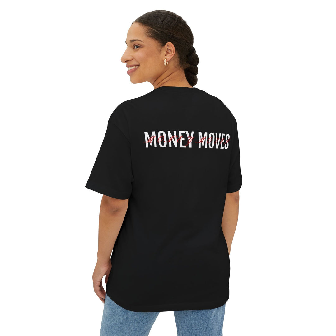 Oversized Money Moves DMU Boxy Tee - Design My Universe